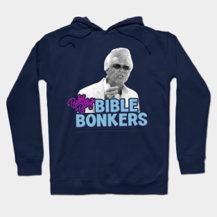 Baby Billy's Bible Bonkers TV Show Hoodie